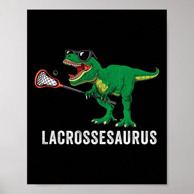 Funny T Rex Lacrosse Dinosaur Lax Boys Lacrosse Te Poster (Front)