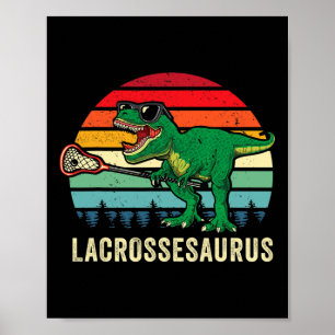 Funny T Rex Lacrosse Dinosaur Lax Boys Lacrosse Te Poster
