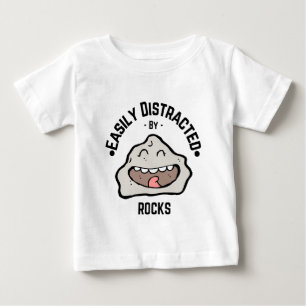 Funny T-Shirt - Easily Distracted by Rocks