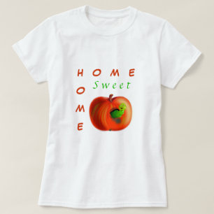 Funny T-Shirt Home Sweet Home - Worm In Red Apple