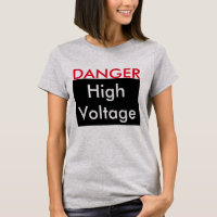 funny t shirt humour text danger high voltage