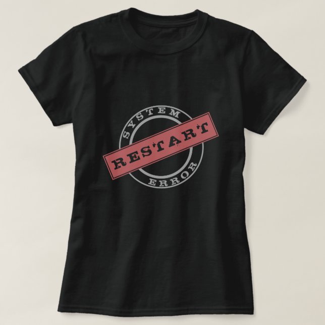 Funny T-Shirt Stamp Text Restart - Customizabe (Design Front)