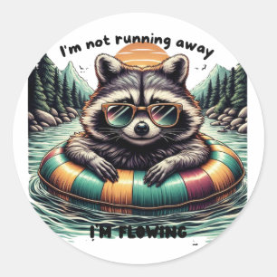 Funny T-shirt with a relaxed raccoon – “I'm not ru Classic Round Sticker