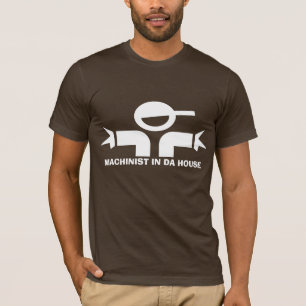 Funny t-shirt with quote for machinist