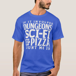 Funny Tabletop RPG gamer SciFi Pizza dice  T-Shirt