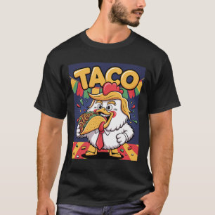 Funny Taco Anti Trump Always Chicken Out T-Shirt
