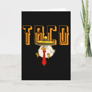 Funny Taco Anti-trump Always Chickens Out Let's Go Card