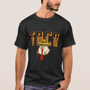 Funny Taco Anti-trump Always Chickens Out Let's Go T-Shirt