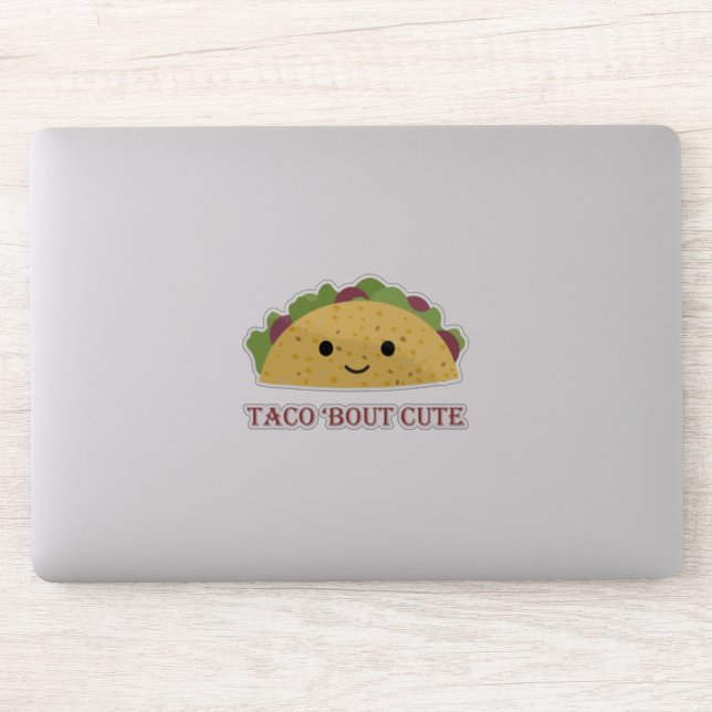 Funny Taco bout Cute Taco Pun and Cute Kawaii Taco (Computer)