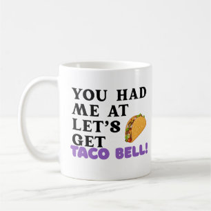 Funny Taco Coffee Mug, Foodie Humor Gift Mug