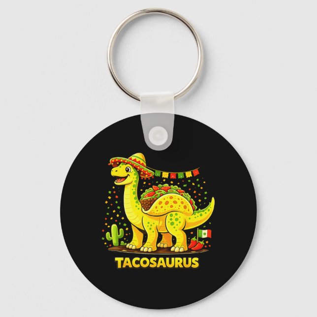 Funny Taco Dinosaur Cinco De Mayo Fiesta Mexican Key Ring (Front)