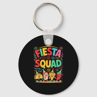Funny taco fiesta squad cinco de mayo key ring
