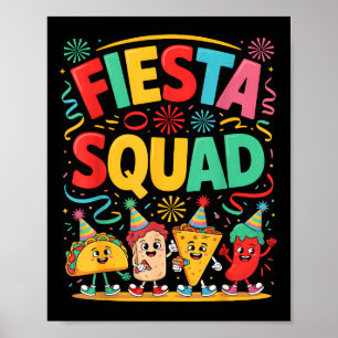 Funny taco fiesta squad cinco de mayo poster