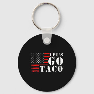 Funny Taco Let's Go Taco Key Ring