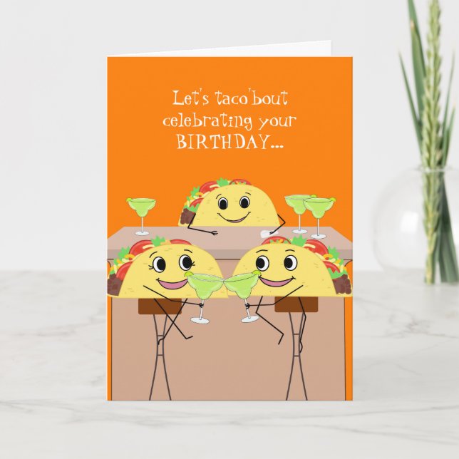 Funny Taco Lover Birthday Card (Front)