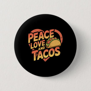 Funny Taco Mexican Food Lover Cinco De Mayo Jm Pea 6 Cm Round Badge