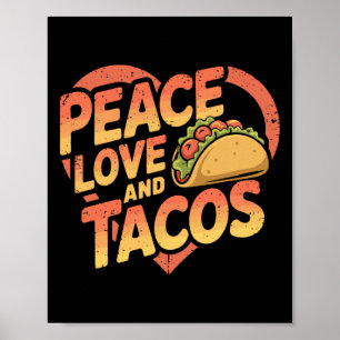 Funny Taco Mexican Food Lover Cinco De Mayo Jm Pea Poster