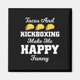 Funny Taco Shirt Tacos And Kickboxing Sports Tees Magnet