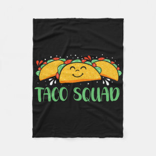 Funny Taco Squad Cinco De Mayo Men And Women Fleece Blanket