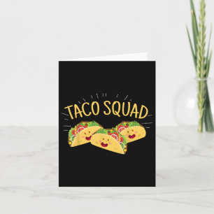 Funny Taco Squad Cute Mexican Food Lover Tee Gift  Card