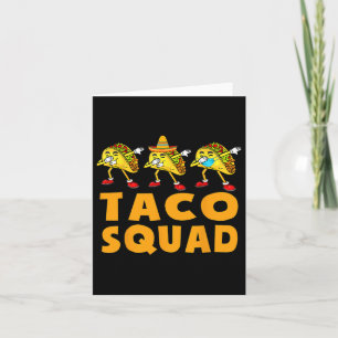 Funny Taco Squad Cute Mexican Food Lover Tee Gift Card