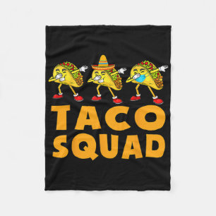 Funny Taco Squad Cute Mexican Food Lover Tee Gift Fleece Blanket
