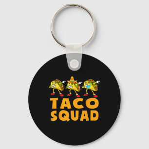 Funny Taco Squad Cute Mexican Food Lover Tee Gift  Key Ring