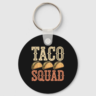 Funny Taco Squad Key Ring