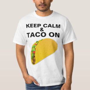 Funny TACO t-shirts, KEEP & CALM TACO ON T-Shirt