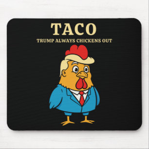 Funny Taco Trade Chicken President Mouse Pad