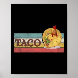 Funny Taco Trump Always Chickens Out T.a.c.o 3 Poster