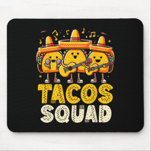 Funny Tacos Squad Cinco De Mayo Mexican Party Taco Mouse Pad