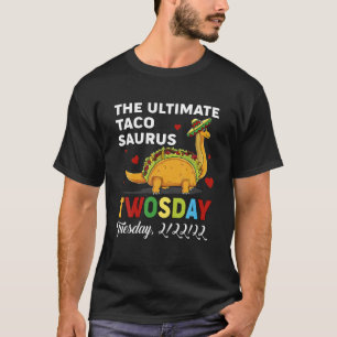 Funny Tacosaurus Twosday Tuesday February 22Nd 202 T-Shirt