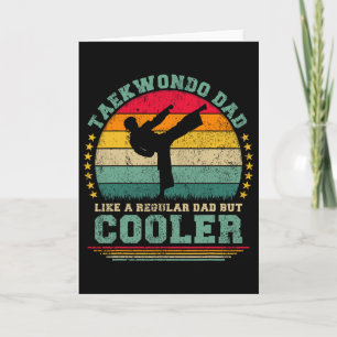 Funny Taekwondo Dad Like A Regular Dad Taekwondo F Card