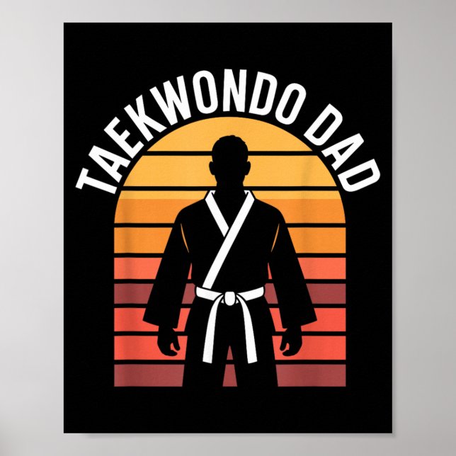 Funny Taekwondo Dad Poster (Front)