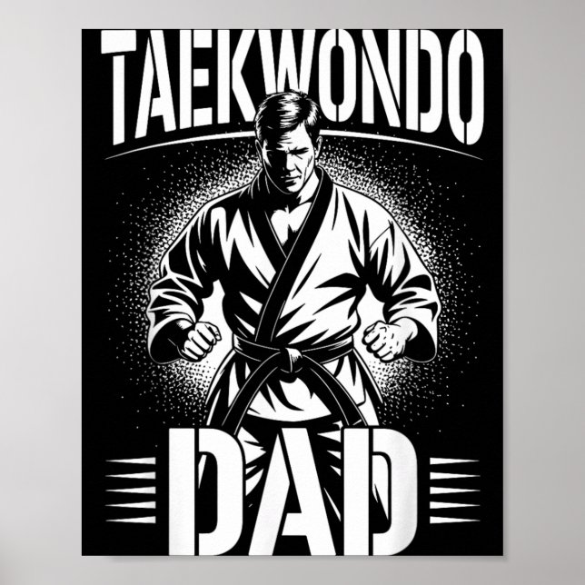 Funny Taekwondo Dad Poster (Front)