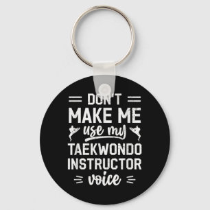 Funny Taekwondo Design For Men Women Taekwondo Key Ring