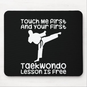 Funny Taekwondo Design For Men Women Taekwondo Mouse Pad