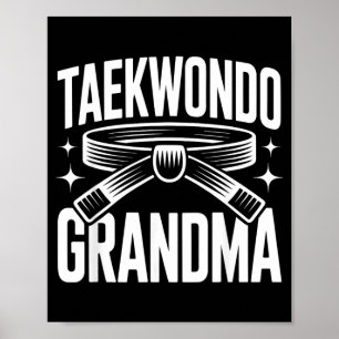 Funny Taekwondo Grandma Poster