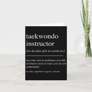 Funny Taekwondo Instructor Definition Mens Women Card