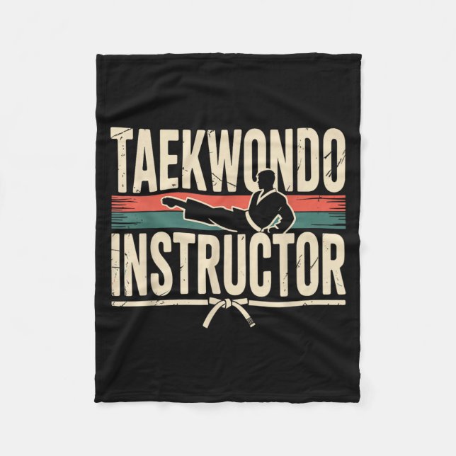 Funny Taekwondo Instructor Fleece Blanket (Front)