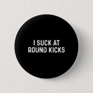 Funny Taekwondo Karate Round Kicks 6 Cm Round Badge