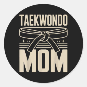 Funny Taekwondo Mum Classic Round Sticker