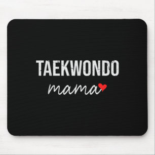 Funny Taekwondo Mum - Cute Taekwondo Mama Gift For Mouse Pad