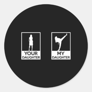 Funny Taekwondo Mum Dad Martial Arts Karate-girls  Classic Round Sticker
