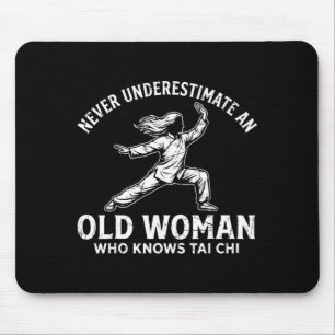 Funny Tai Chi for Grandma Women Taichi Artist Tai Mouse Pad