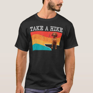 Funny Take A Hike Redbone Coonhound Graphic Hiking T-Shirt