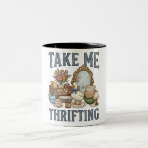 Funny Take Me Thrifting Two-Tone Coffee Mug