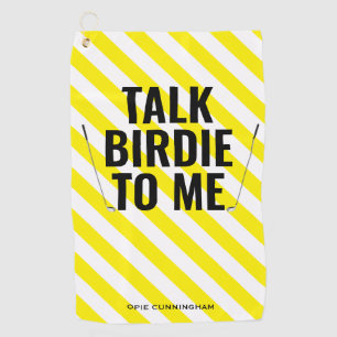 Funny Talk Birdie To Me Monogram Epic Fab Joke Golf Towel
