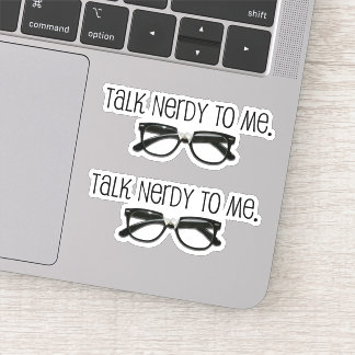 #Funny Talk Nerdy To Me #Geek #Nerd